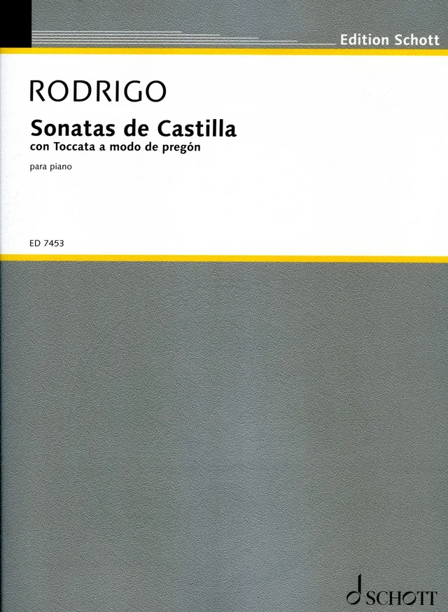 Ediciones Joaquín Rodrigo Sonatas de Castilla con Toccata noty pro klavír
