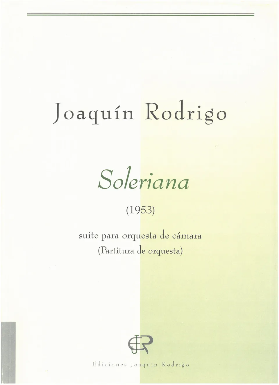 Ediciones Joaquín Rodrigo Soleriana partitura komorní orchestr