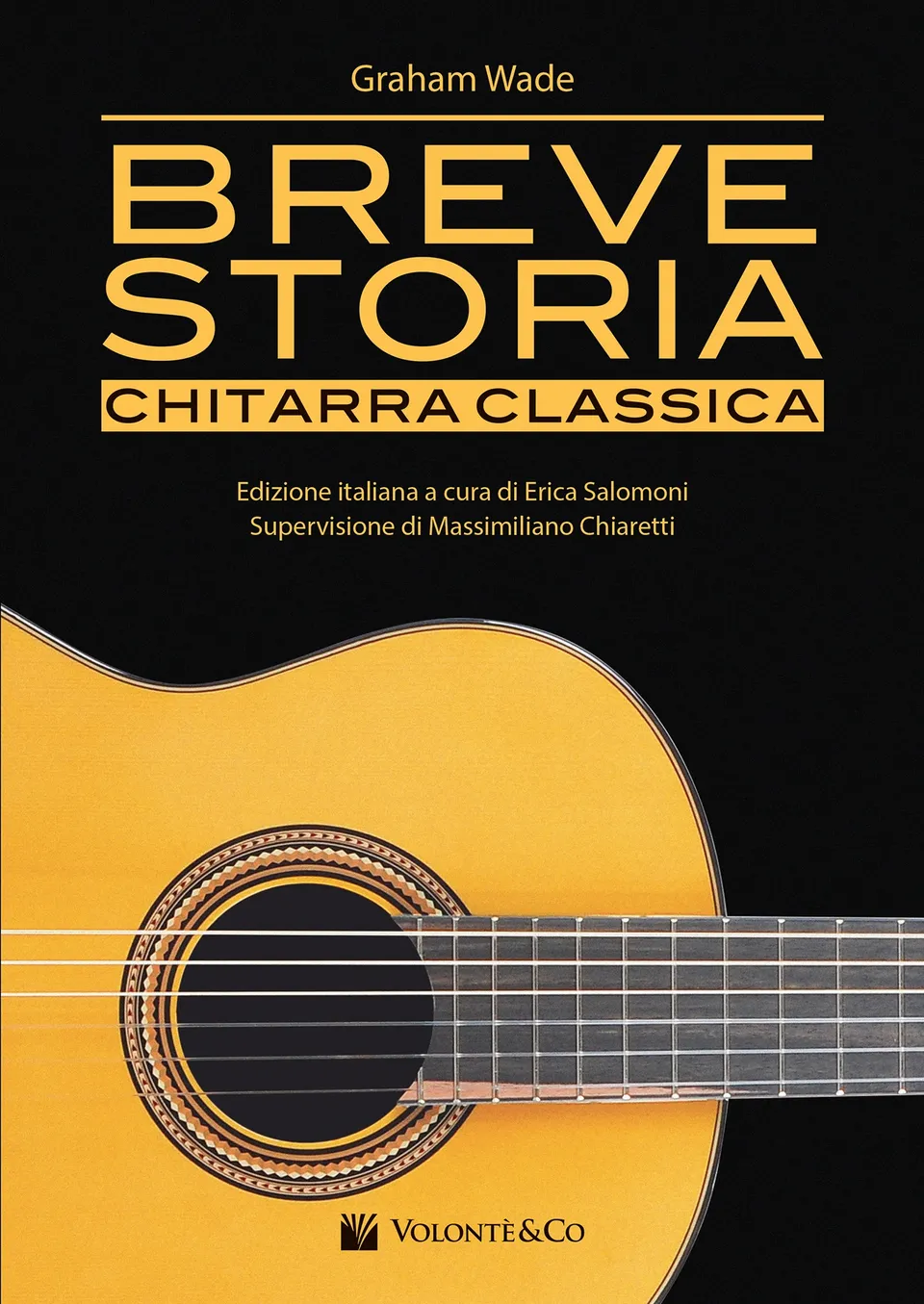 Volonte & Co Breve Storia della Chitarra Classica kniha o kytaře