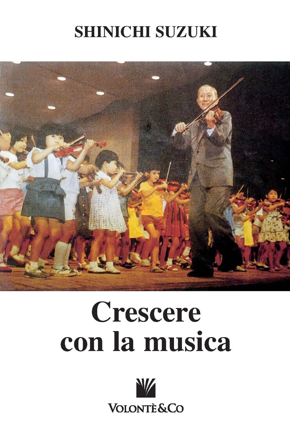 Volonte & Co Crescere con la Musica noty pro děti