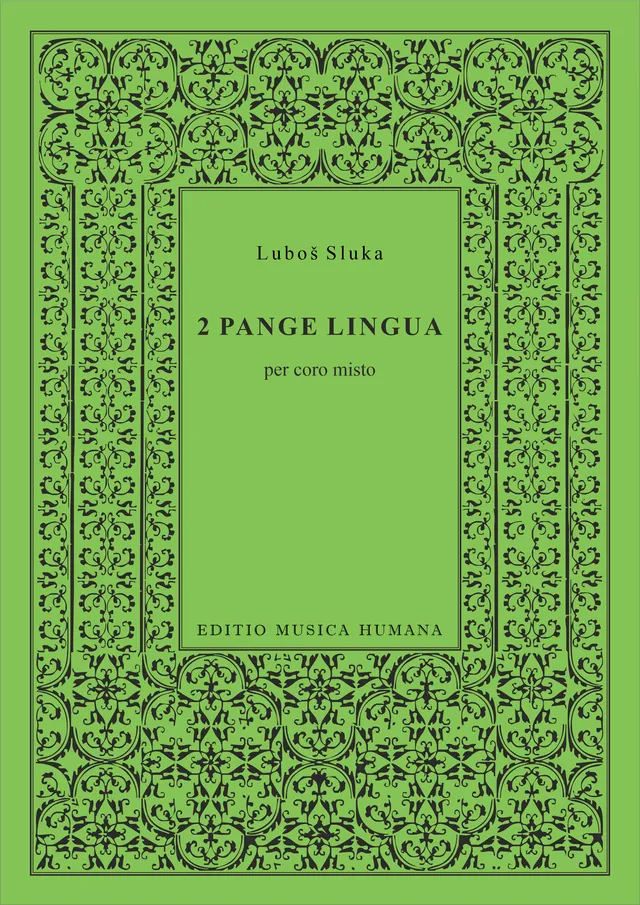 Editio Musica Humana 2 Pange Lingua noty pro smíšený sbor