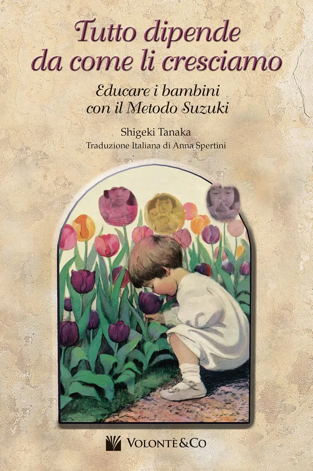 Volonte & Co Tutto Dipende da Come li Cresciamo kniha výchova