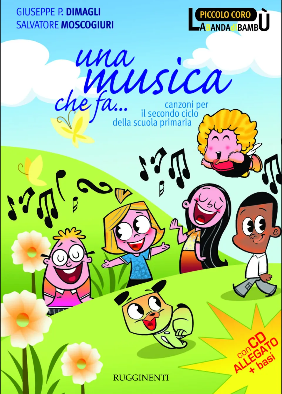 Volonte & Co Una Musica che Fa noty pro děti CD