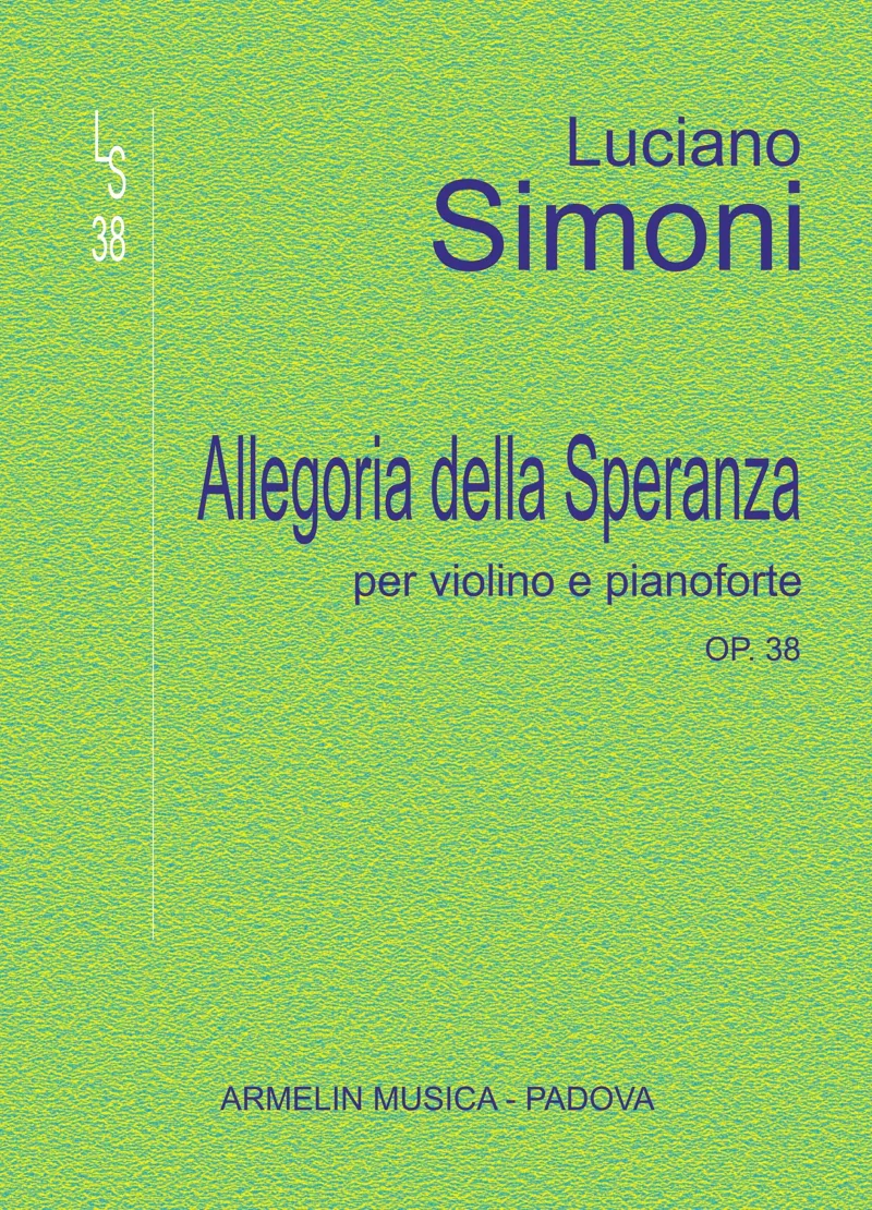 Armelin Musica Allegoria della speranza op. 38 noty pro varhany