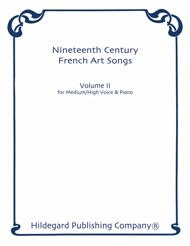 Hildegard Publishing Company Nineteenth Century French Art Songs II noty
