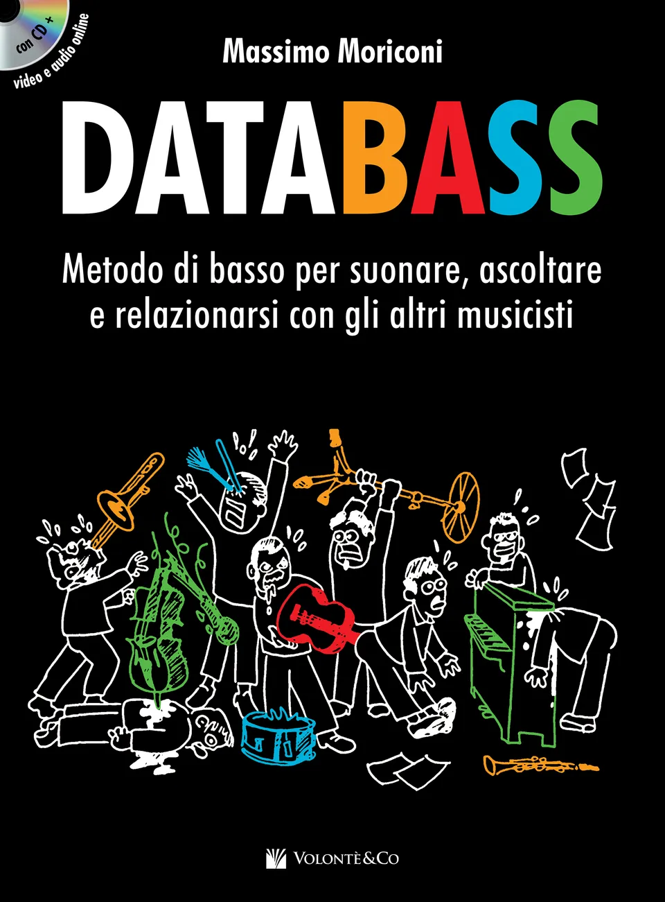Volonte & Co Databass noty pro baskytaru s CD a videem