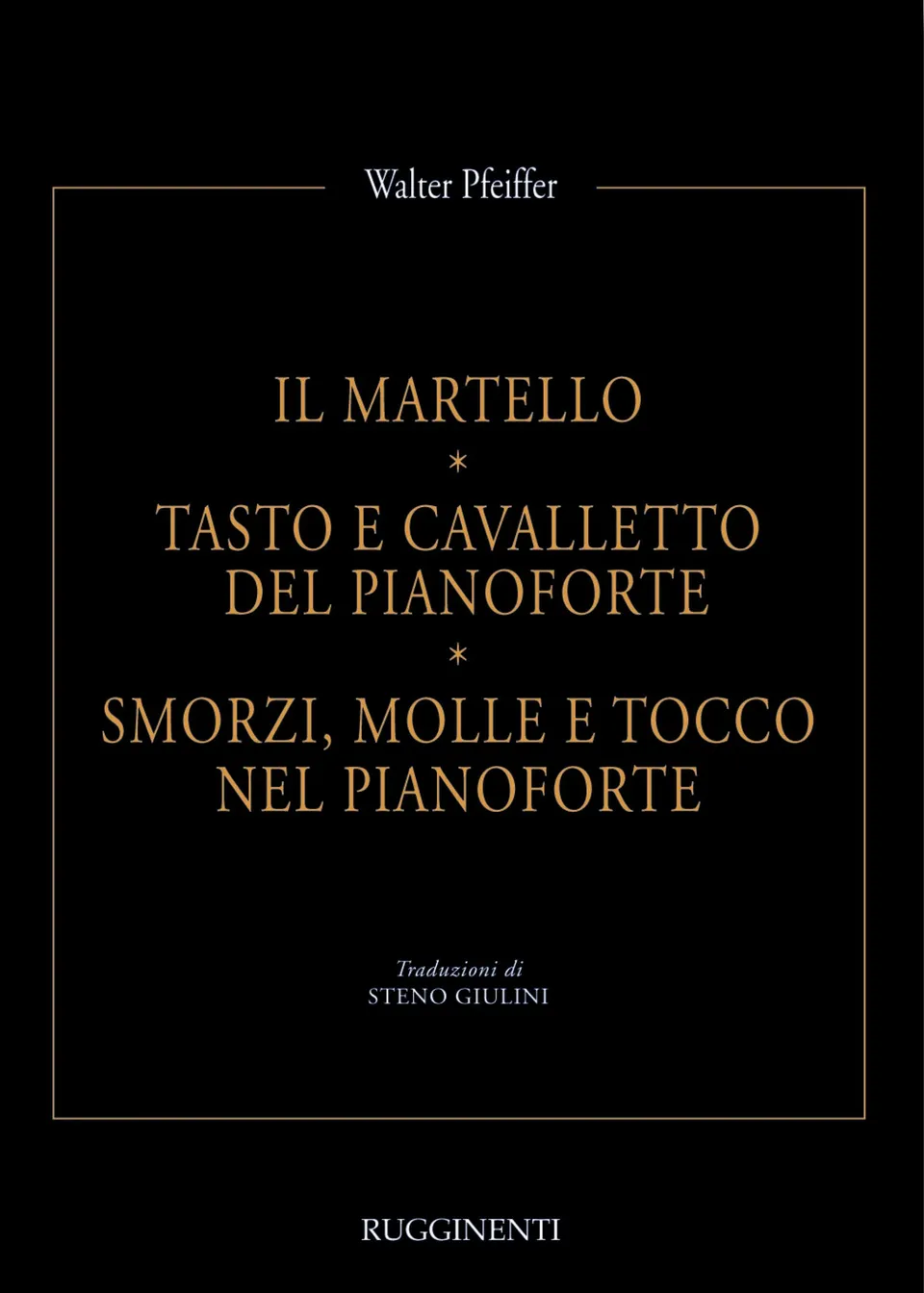 Volonte & Co Il Martello Tasto e Cavalletto kniha o klavíru