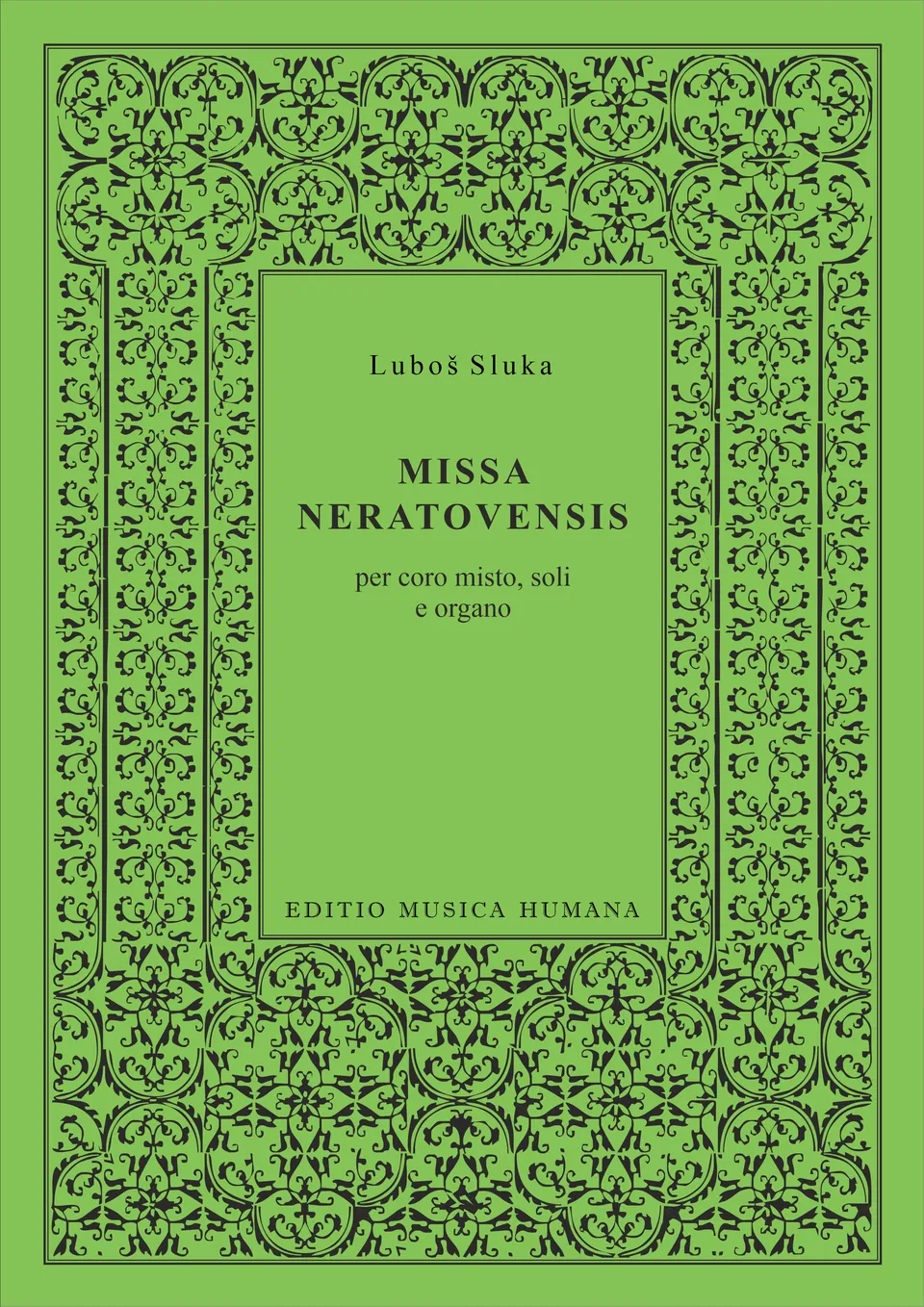 Editio Musica Humana Missa Neratovensis noty 40 stran