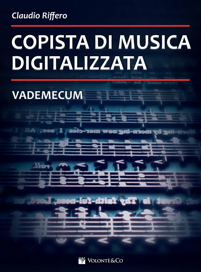 Volonte & Co Copista di Musica Digitalizzata vademecum