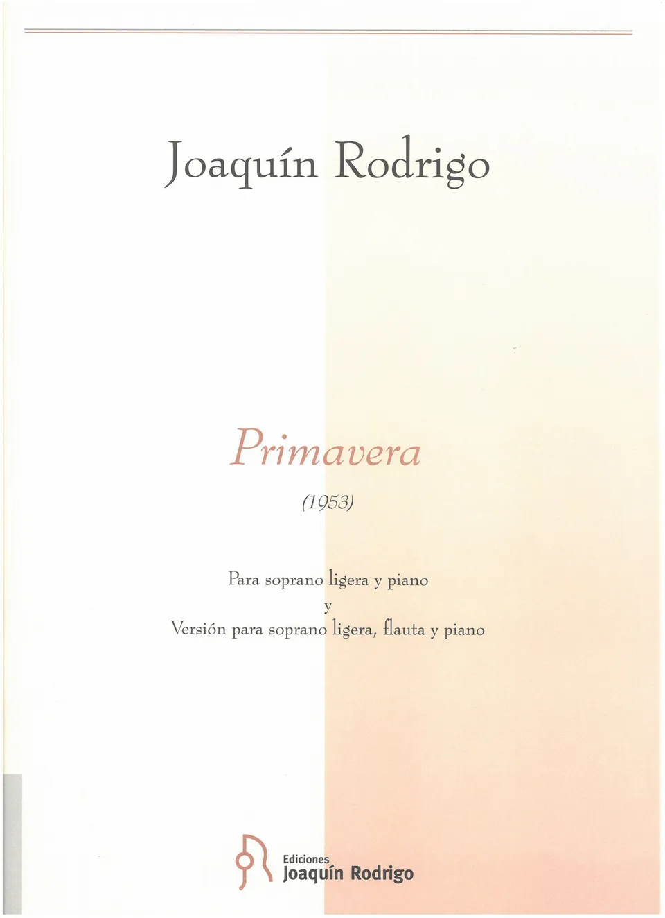 Ediciones Joaquín Rodrigo Primavera noty pro hlas a klavír