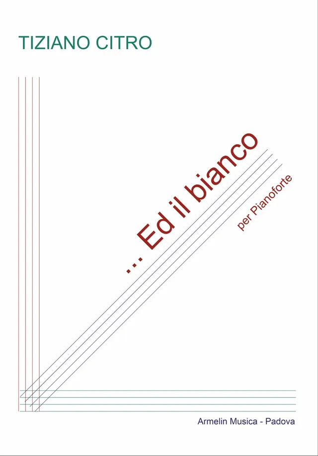 Armelin Musica … Ed il bianco noty moderní skladba