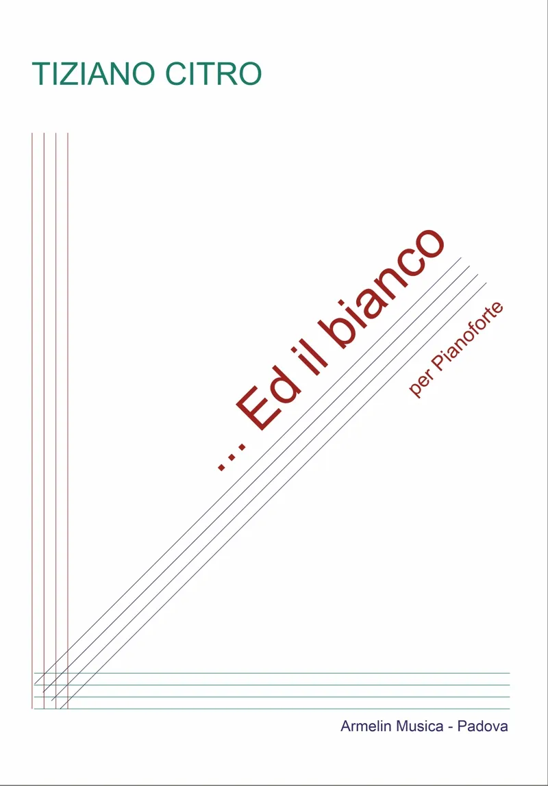 Armelin Musica … Ed il bianco noty moderní skladba
