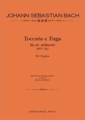 Armelin Musica Toccata e Fuga d moll BWV 565 noty varhany