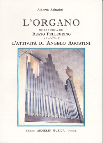 Armelin Musica L’Organo della Chiesa del Beato Pellegrino kniha