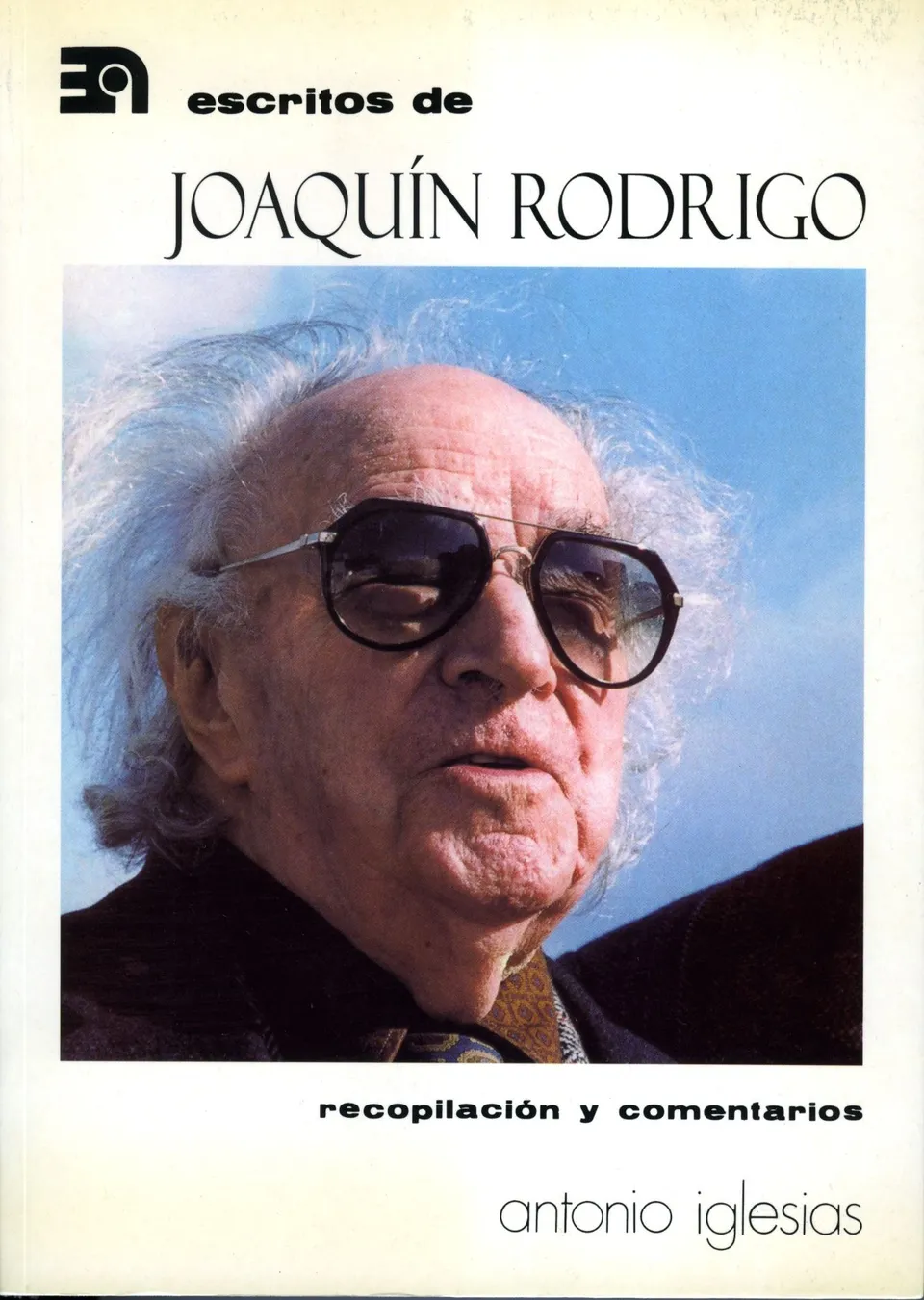 Ediciones Joaquín Rodrigo Escritos de Joaquín Rodrigo kniha texty