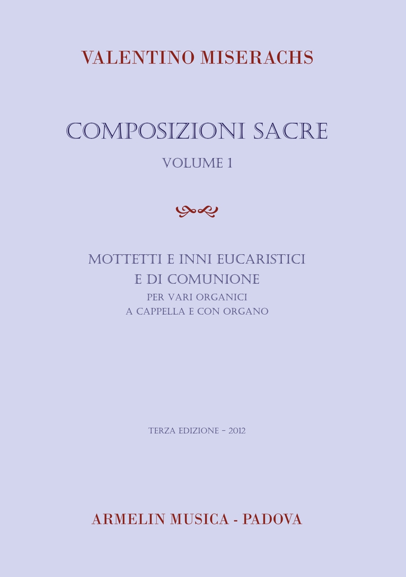 Armelin Musica Composizioni sacre volume 1 noty pro sbor