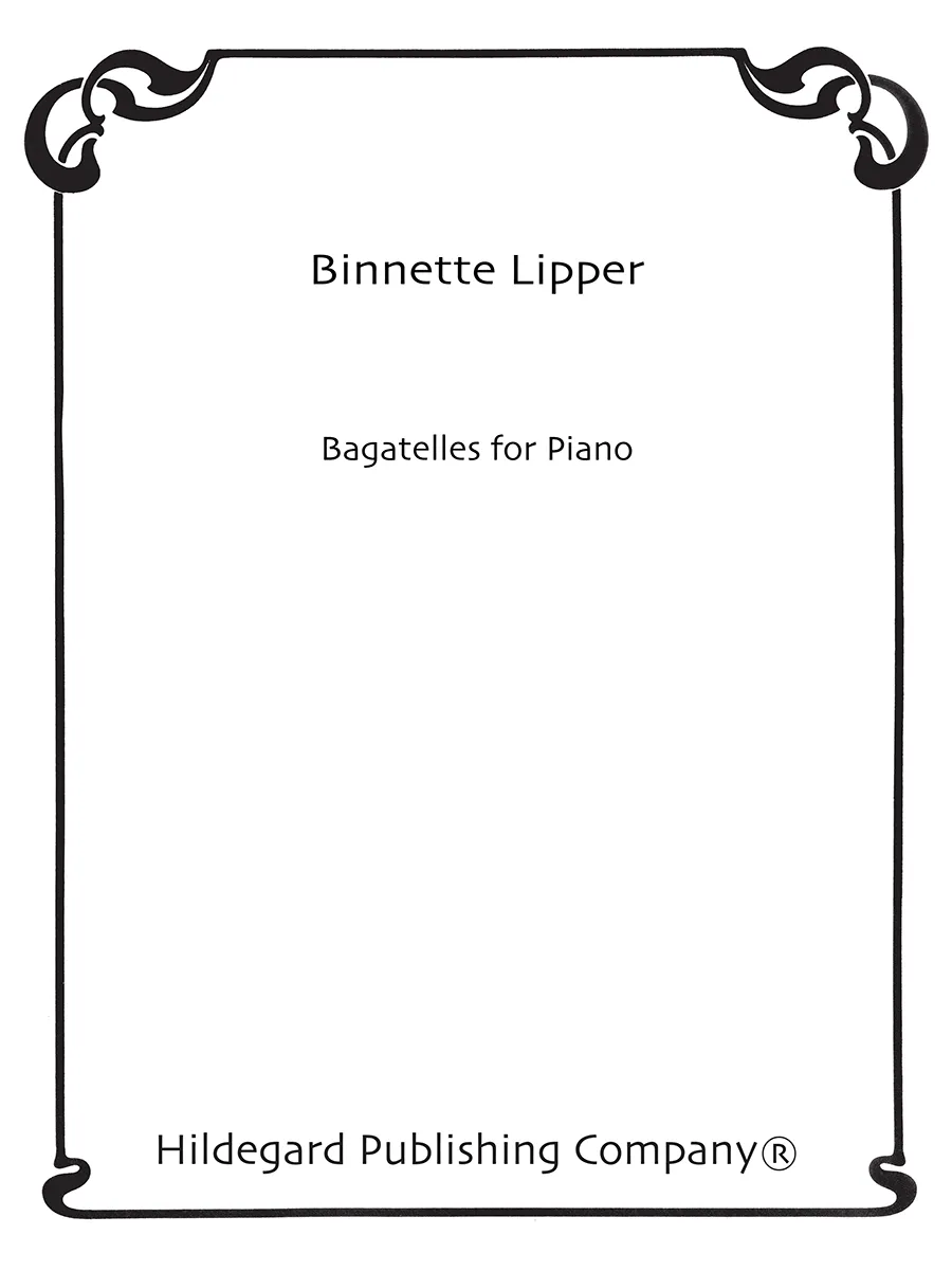 Hildegard Publishing Bagatelles Binnette Lipper noty pro klavír