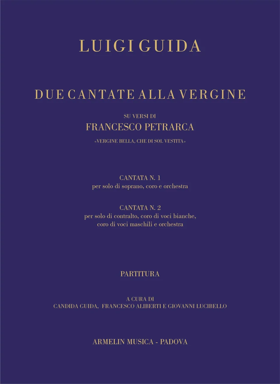 Armelin Musica Due cantate alla Vergine su versi di Francesco Petrarca partitura