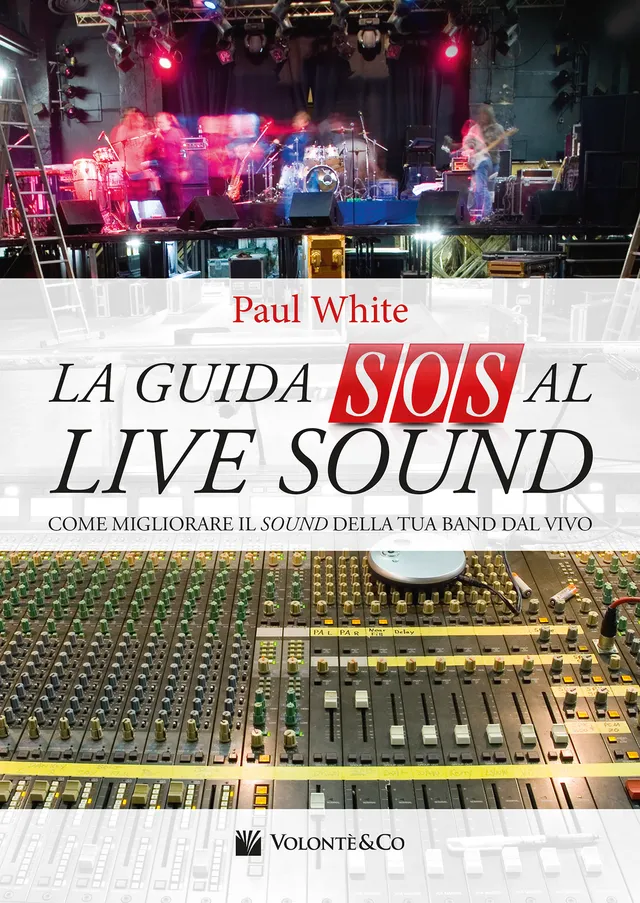 Volonte & Co La Guida SOS al Live Sound příručka