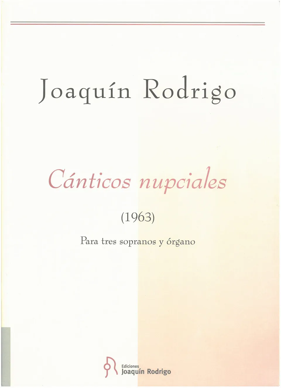 Ediciones Joaquín Rodrigo Cánticos nupciales noty 3 soprány varhany