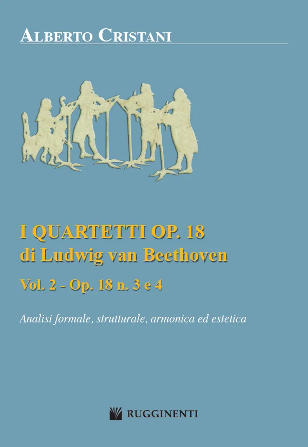 Volonte I Quartetti Op. 18 Vol. 2 partitura s formální analýzou