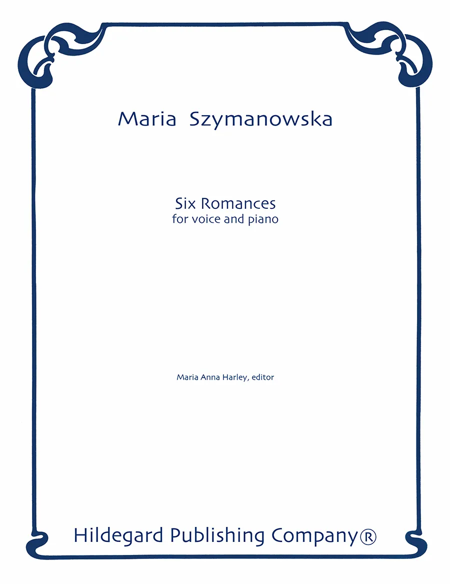Hildegard Six Romances Szymanowska noty zpěv klavír