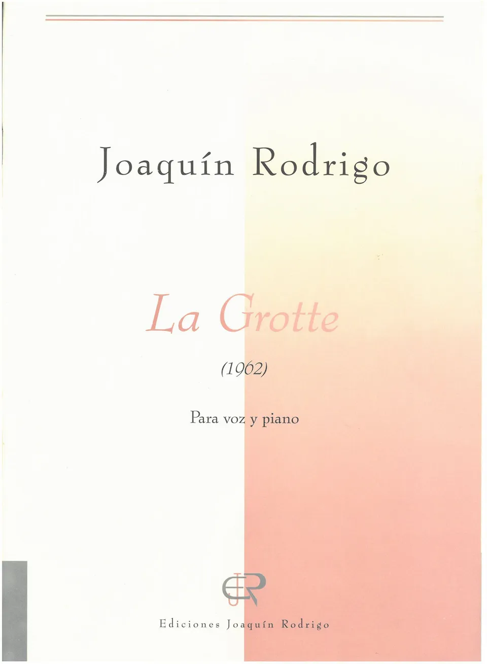 Ediciones Joaquín Rodrigo La grotte noty hlas klavír pocta