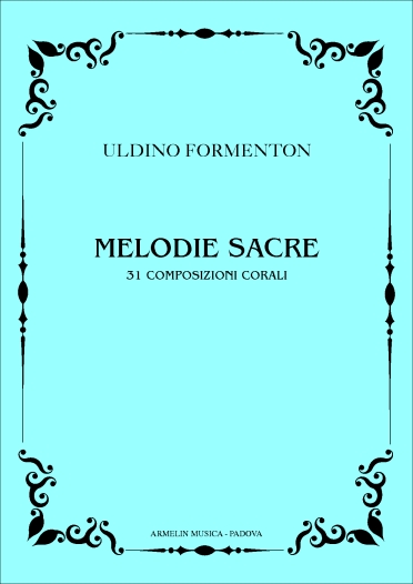 Armelin Musica Melodie Sacre noty sborové chrámové