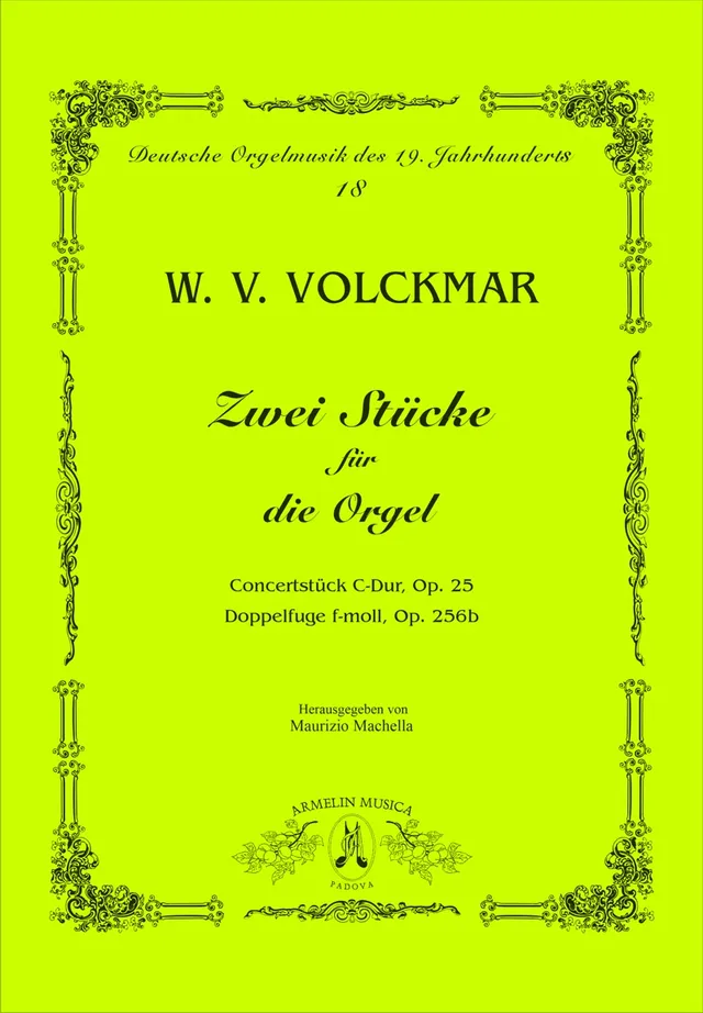 Armelin Musica Zwei Stücke varhanní noty op. 25 a 256b