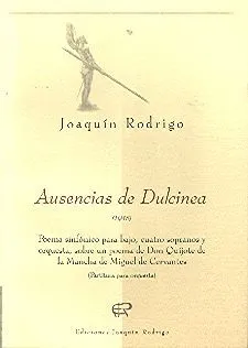 Ediciones Joaquín Rodrigo Ausencias de Dulcinea noty bas sbor