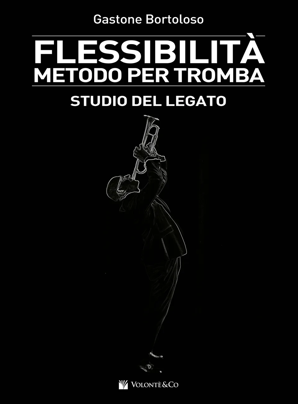 Volonte & Co Flessibilità Metodo per Tromba noty pro trubku