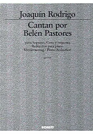 Ediciones Joaquín Rodrigo Cantan por Belén pastores noty pro soprán a klavír