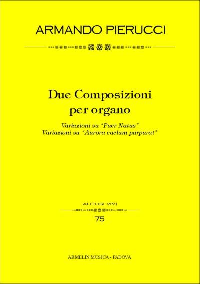 Armelin Musica Due Composizioni per Organo noty