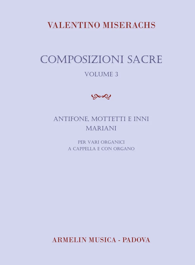 Armelin Musica Composizioni sacre volume 3 noty pro sbor