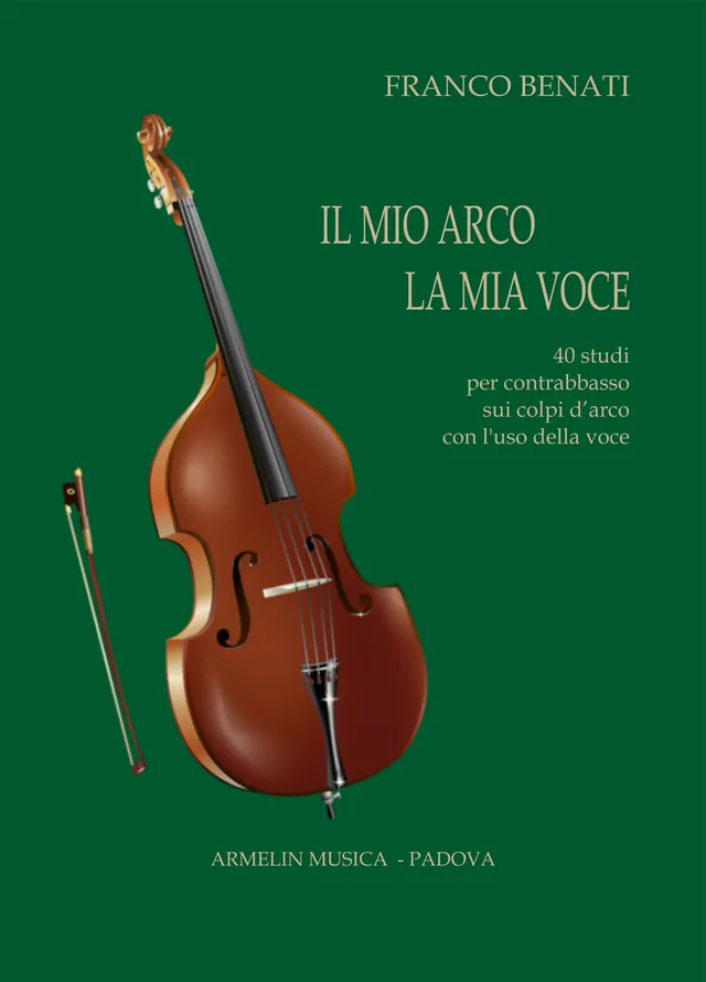 Armelin Musica Il mio arco, la mia voce noty pro housle škola