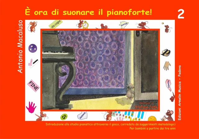Armelin Musica È ora di suonare il pianoforte Volume 2 noty pro začátečníky