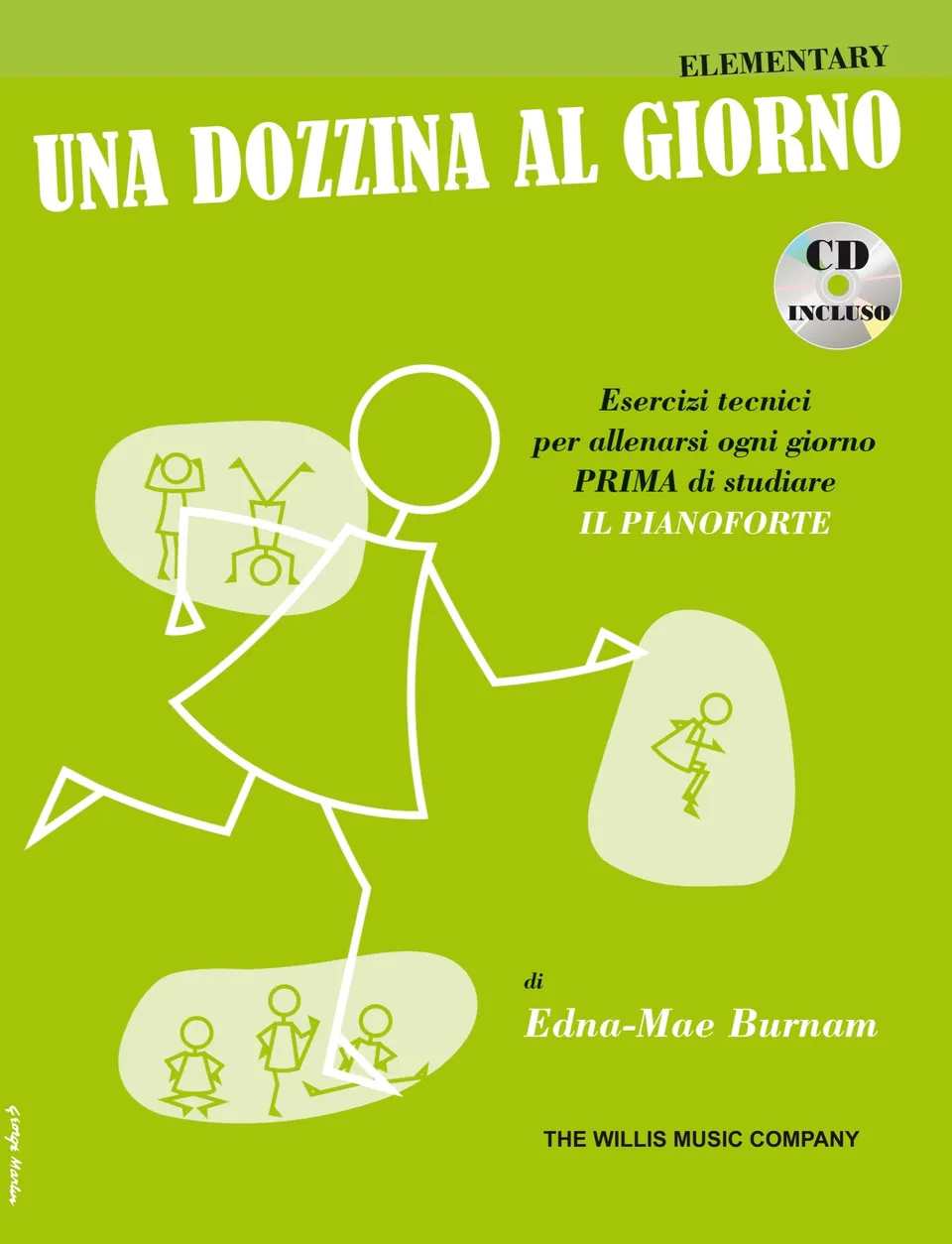 Volonte & Co Una Dozzina al Giorno Elementary noty pro klavír s CD