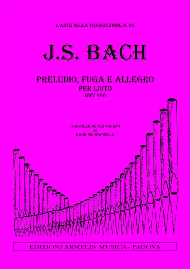 Armelin Musica Suite per liuto BWV 998 noty pro loutnu