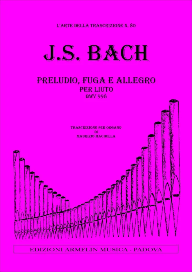 Armelin Musica Suite per liuto BWV 998 noty pro loutnu