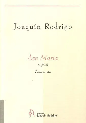 Ediciones Joaquín Rodrigo Ave María noty pro smíšený sbor