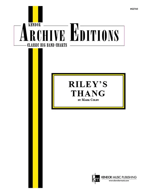 Kendor Music Riley’s Thang noty pro big band swing