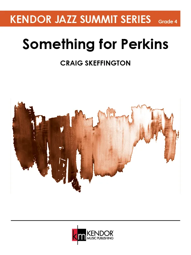 Kendor Music Something for Perkins noty pro orchestr