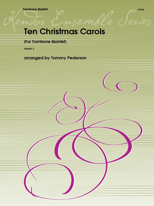 Kendor Music Ten Christmas Carols noty pro trombonový kvintet