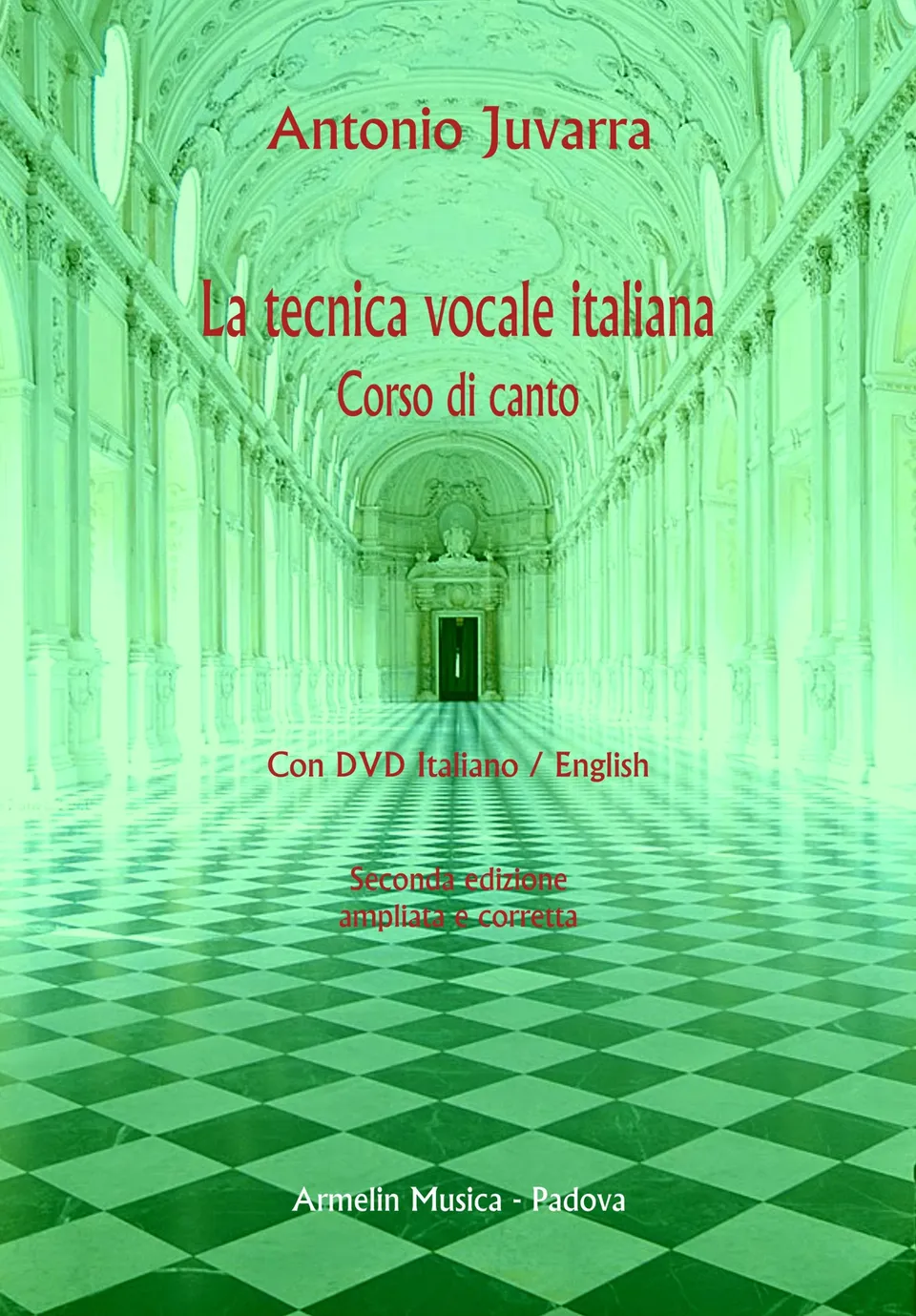 Armelin Musica La tecnica vocale italiana učebnice 2. vydání