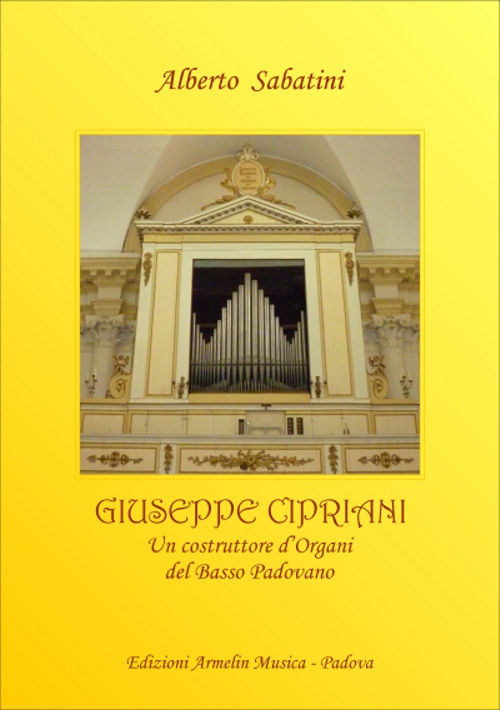 Armelin Musica Giuseppe Cipriani kniha o varhanáři