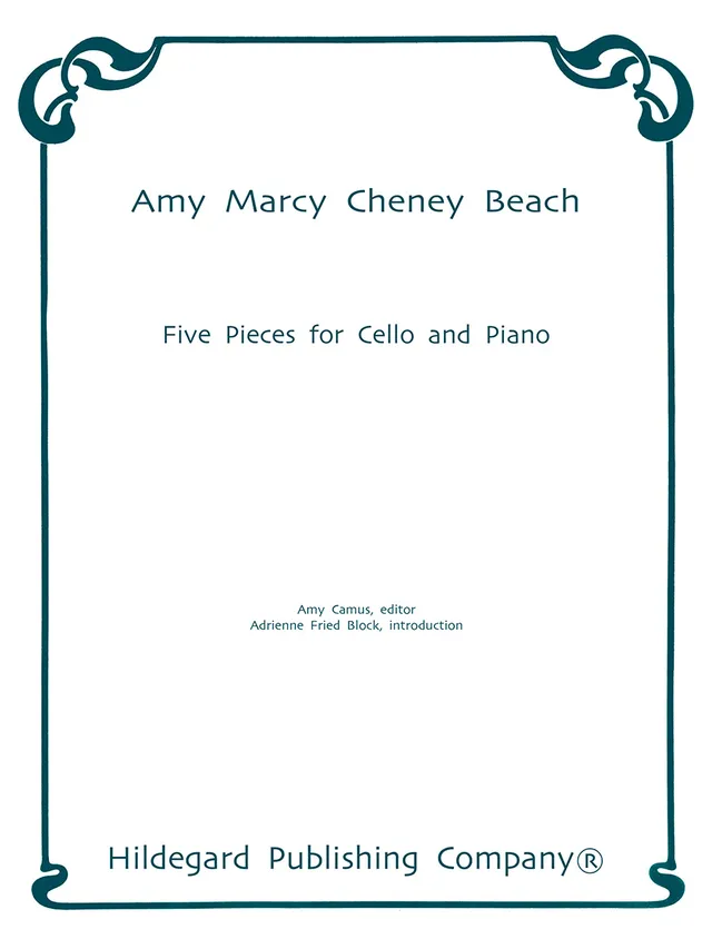 Hildegard Publishing Five Pieces for Cello and Piano Amy Beach noty