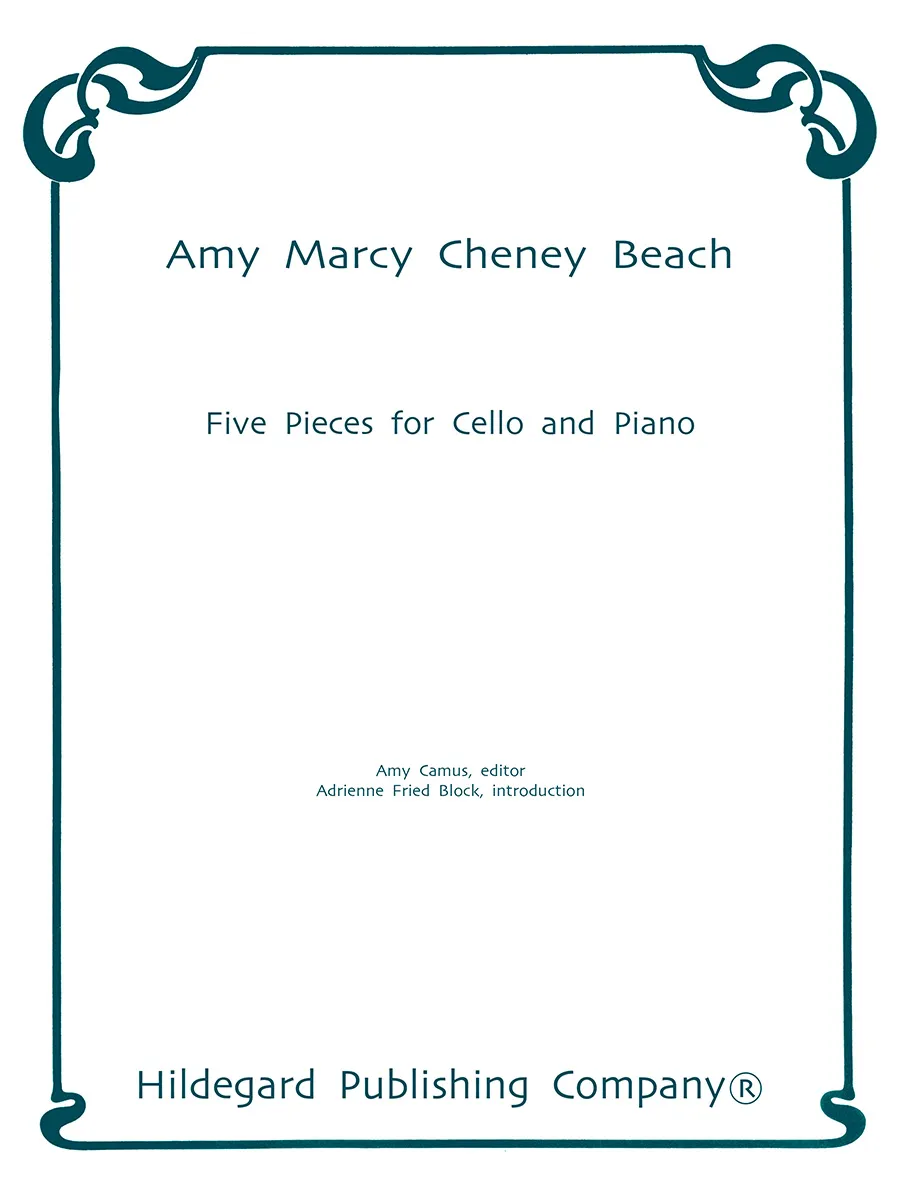 Hildegard Publishing Five Pieces for Cello and Piano Amy Beach noty