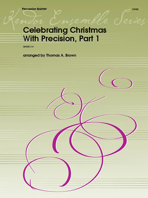 Kendor Music Celebrating Christmas With Precision noty 1. díl