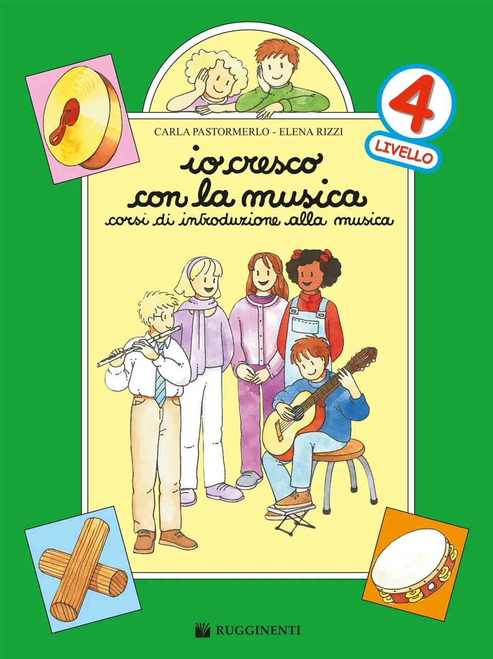 Volonte & Co Io Cresco con la Musica 4 noty pro děti