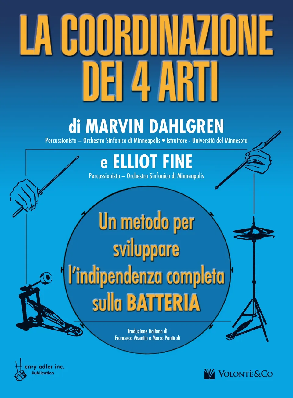 Volonte & Co La Coordinazione dei 4 Arti noty pro bicí